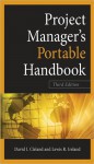 Project Managers Portable Handbook - David I. Cleland, Lewis R. Ireland