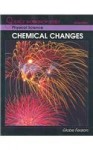 Science Workshop Series:Physical Science/Chemical Changes Student Edition 2000 C - Globe