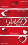 Liebe hoch 5 (German Edition) - Adriana Popescu, Katrin Koppold, Ivonne Keller, Katelyn Faith, Nikola Hotel