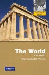 The World: A History (International Edition) - Felipe Fernández-Armesto