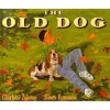 The Old Dog - James Ransome