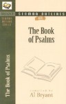 Sermon Outlines on the Book of Psalms (Bryant Sermon Outline Series) - Al Bryant