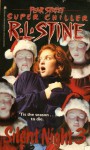 Silent Night 3 (Fear Street Superchillers) - R.L. Stine