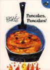 Pancakes, Pancakes! - Eric Carle