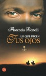 Lo que dicen tus ojos - Florencia Bonelli