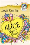 Alice Next Door - Judi Curtin