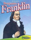 Benjamin Franklin [With Hardcover Book] - Rod Espinosa