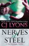 NERVES OF STEEL: A Hart and Drake Thriller (Hart and Drake Medical Thrillers) (Volume 1) - CJ Lyons