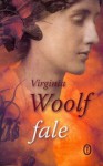 Fale - Virginia Woolf