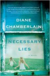 Necessary Lies - Diane Chamberlain