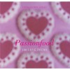 Passionfood: 100 Love Poems - Neil Astley