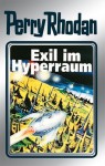 Perry Rhodan, Bd.52, Exil Im Hyperraum - William Voltz