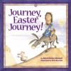 Journey, Easter Journey - Dandi Daley Mackall, Gene Barretta