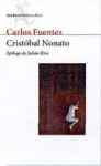 Cristóbal Nonato - Carlos Fuentes