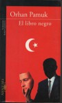 El Libro Negro - Orhan Pamuk, Rafael Carpintero