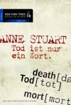 Tod Ist Nur Ein Wort Roman - Anne Stuart