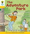 The Adventure Park (Oxford Reading Tree, Stage 5, More Stories C) - Roderick Hunt, Alex Brychta