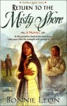 Return to the Misty Shore - Bonnie Leon