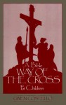 Bible Way of the Cross for Children - Gwen Costello