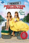 Princess Protection Program Junior Novel - Wendy Loggia, Walt Disney Company