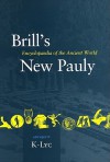 Brill's New Pauly, Antiquity, Volume 7 (K-Lyc) - Hubert Cancik