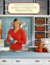 Good Things for Organizing - Martha Stewart