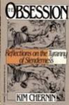 The Obsession: Reflections on the Tyranny of Slenderness - Kim Chernin