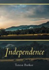 Independence - Teresa Barker