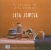 A Friend of the Family - Lisa Jewell, Tim Bruce
