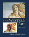 A History Of Western Art - Laurie Schneider Adams