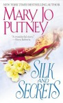 Silk and Secrets - Mary Jo Putney