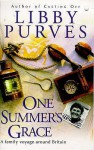 One Summers Grace A Family Voyage Round - Libby Purves