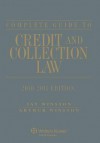 Complete Guide to Credit and Collection Law, 2010-2011 Edition - Winston, Arthur Winston