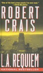 L.A. Requiem - Robert Crais