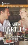 The South Beach Search (Harlequin Superromance) - Sharon Hartley