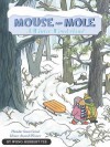 Mouse and Mole, a Winter Wonderland - Wong Herbert Yee