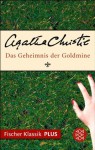 Das Geheimnis der Goldmine - Agatha Christie, Milena Moser