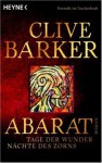 Abarat - Tage der Wunder, Nächte des Zorns. - Clive Barker