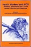 Health Workers and AIDS: Research, Intervention and Current Issues in Burnout and Response - David Miller