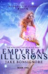 Empyreal Illusions (The Inferno Unleashed) - Jake Bonsignore