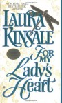 For My Lady's Heart - Laura Kinsale