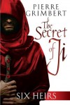 The Secret of Ji: Six Heirs - Pierre Grimbert, Matthew Ross, Eric Lamb