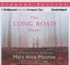 The Long Road Home - Mary Alice Monroe