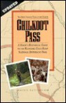 Chilkoot Pass, the Most Famous Trail in the North: The Most Famous Trail in the North - Archie Satterfield