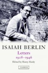 Letters, 1928-1946 - Isaiah Berlin, Henry Hardy