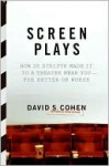 Screen Plays - David S. Cohen