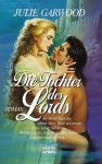 Die Tochter des Lords. - Julie Garwood