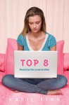 Top 8: Book 1 - Katie Finn