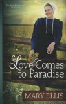 Love Comes to Paradise - Mary Ellis