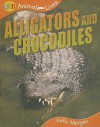 Alligators and Crocodiles - Sally Morgan